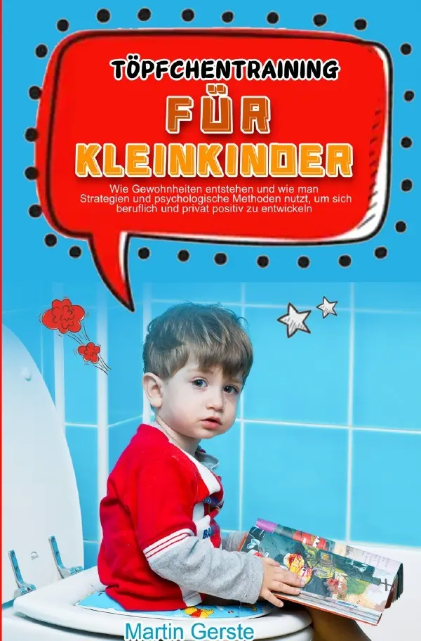 Cover: 9783754163764 | Töpfchentraining für Kleinkinder | Frank Schroeder | Taschenbuch