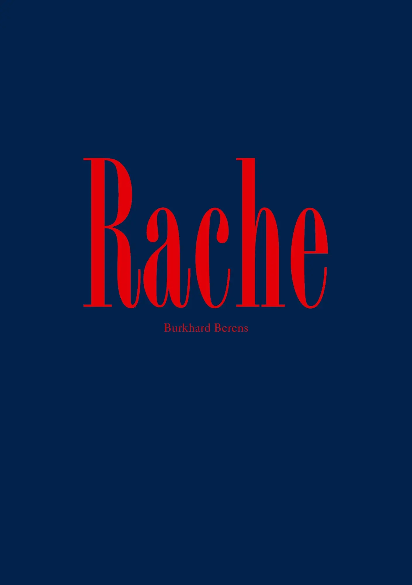 Cover: 9783756213764 | Rache | Heimatkrimi | Burkhard Berens | Taschenbuch | 276 S. | Deutsch