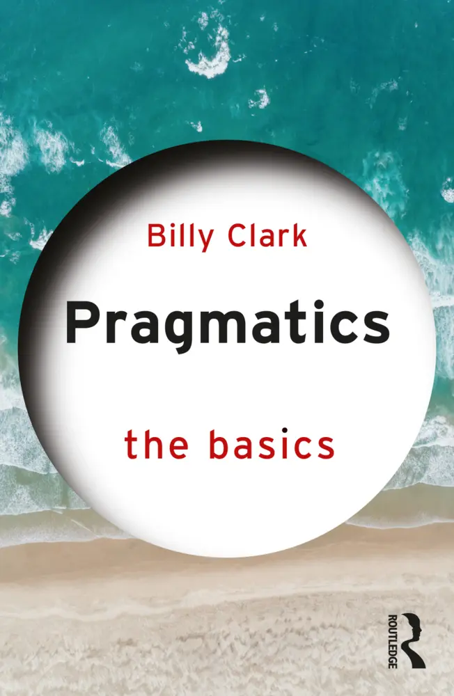 Cover: 9781138193864 | Pragmatics | The Basics | Billy Clark | Taschenbuch | Englisch | 2021