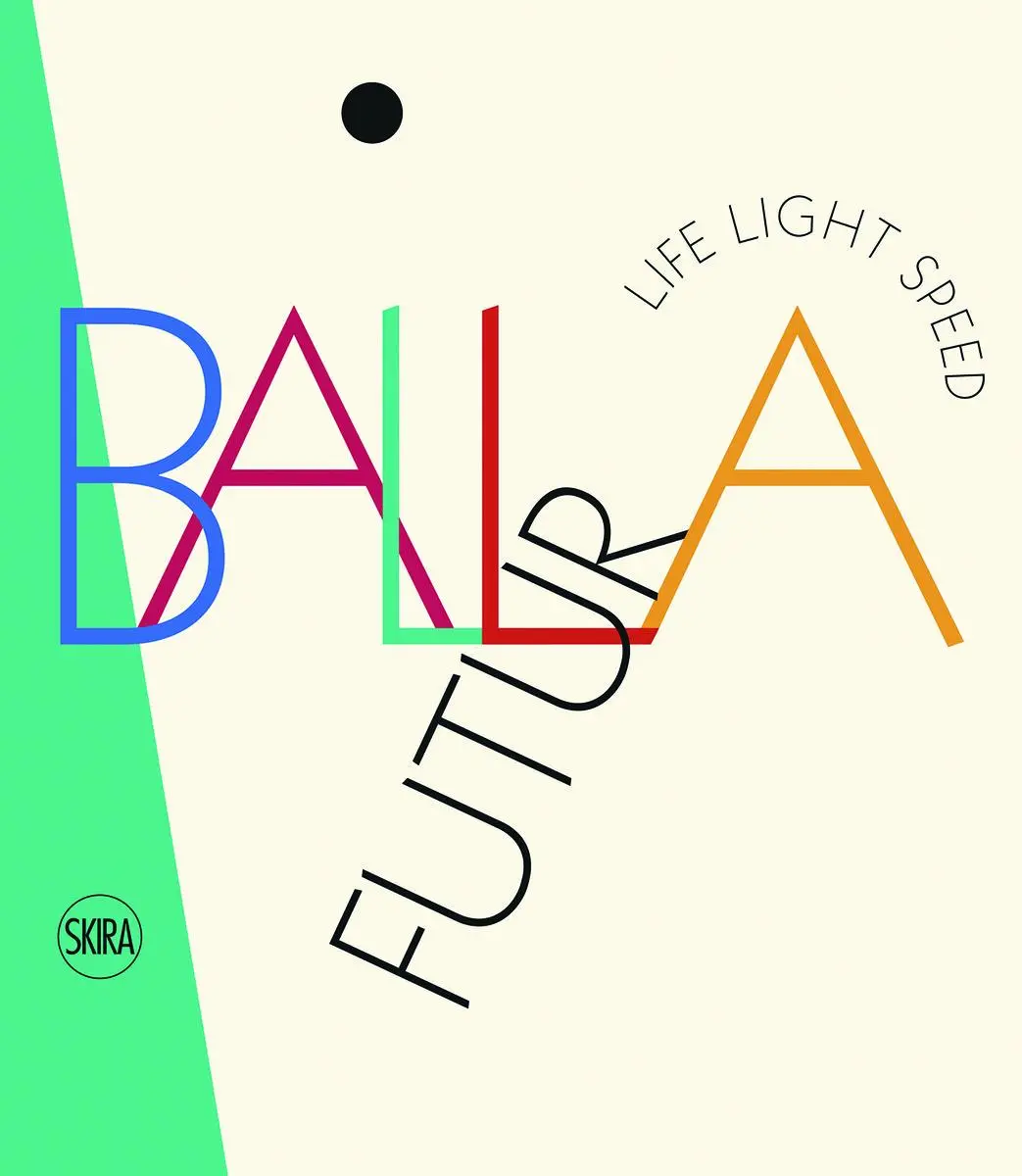 Cover: 9788857233864 | Futurballa | Life Light Speed | Buch | Englisch | 2017 | Skira