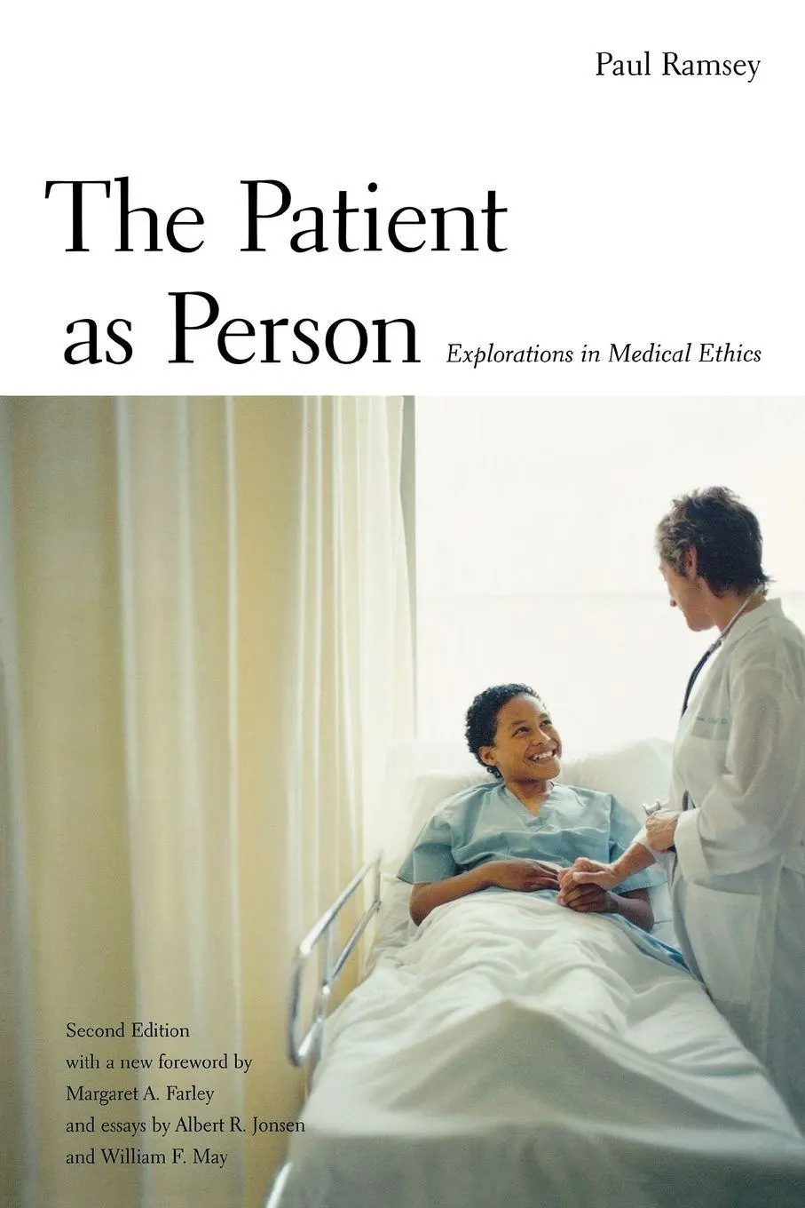 Cover: 9780300093964 | The Patient as Person | Explorations in Medical Ethics, Second Edition