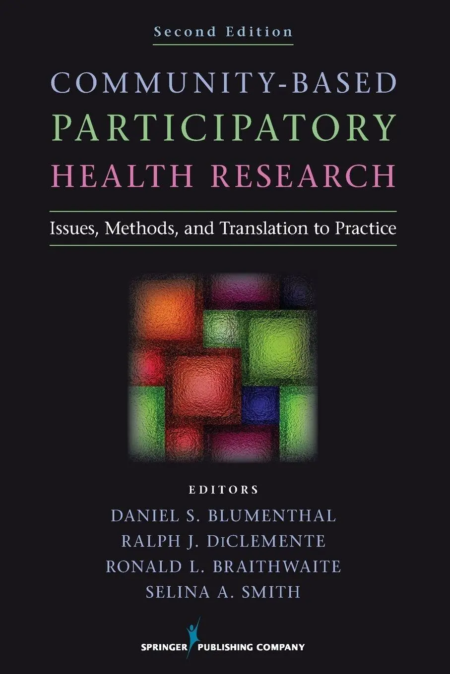Cover: 9780826193964 | Community-Based Participatory Health Research | Blumenthal (u. a.)