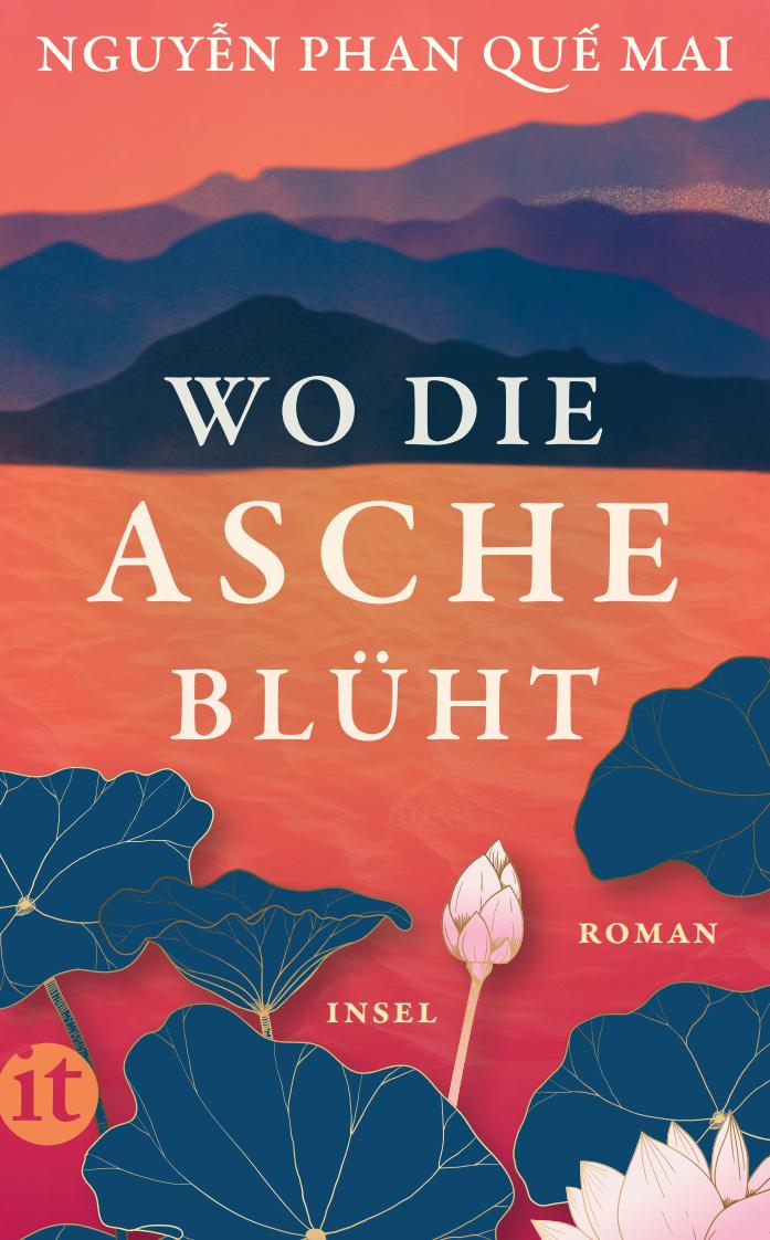 Cover: 9783458683964 | Wo die Asche blüht | Nguyen Phan Que Mai | Taschenbuch | 443 S. | 2025