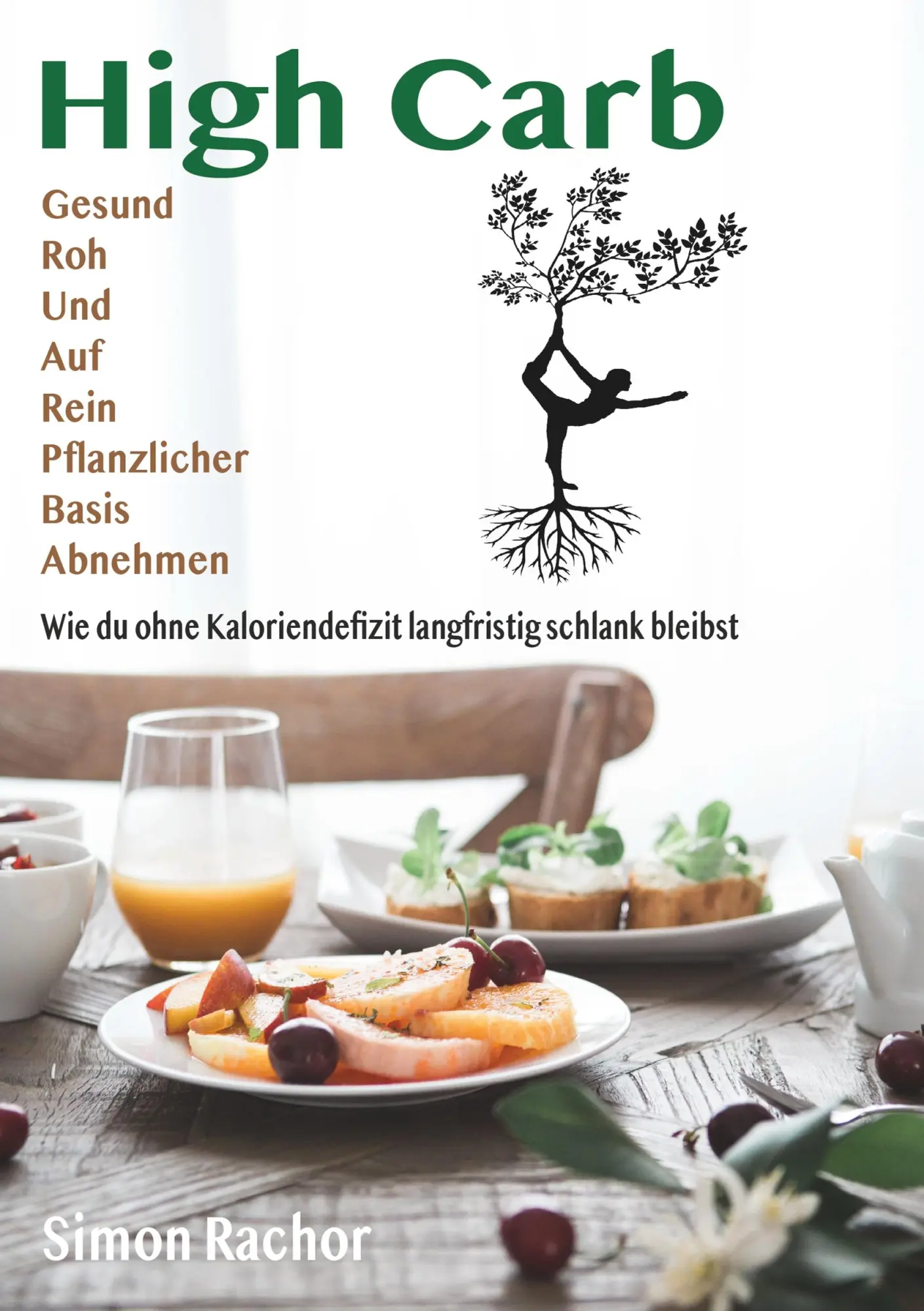 Cover: 9783749433964 | High Carb | Gesund, Roh und auf rein pflanzlicher Basis abnehmen