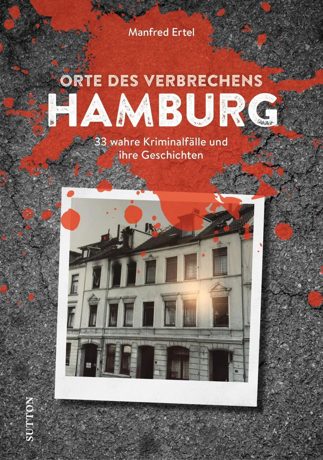 Cover: 9783963033964 | Orte des Verbrechens Hamburg | Manfred Ertel | Taschenbuch | 160 S.