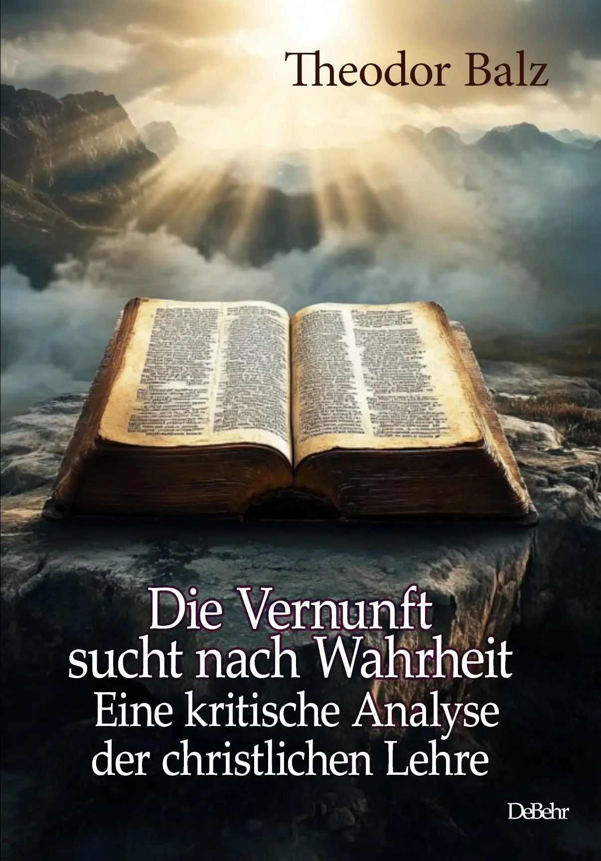 Cover: 9783987273964 | Die Vernunft sucht nach Wahrheit - Eine kritische Analyse der...