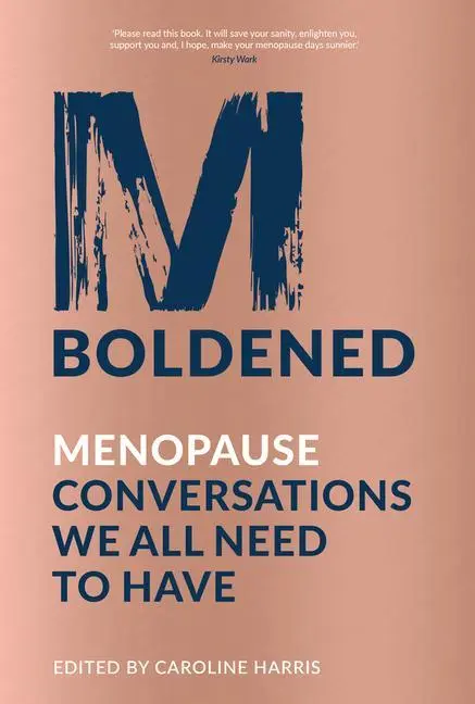Cover: 9780750994064 | M-Boldened | Menopause Conversations We All Need to Have | Harris