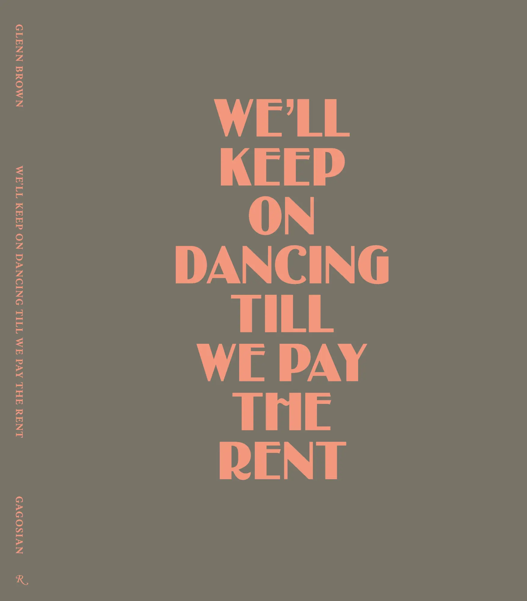Cover: 9780847874064 | Glenn Brown | We'll Keep On Dancing Till We Pay the Rent | Buch | 2024