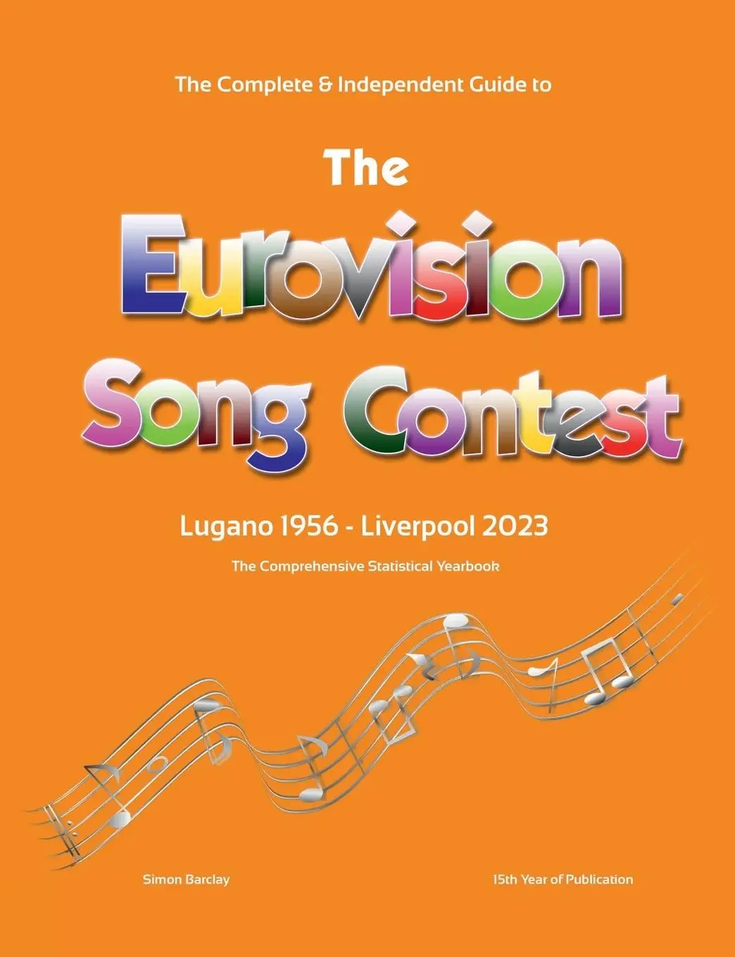 Cover: 9781312454064 | The Complete &amp; Independent Guide to the Eurovision Song Contest 2023