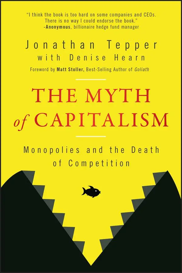 Cover: 9781394184064 | The Myth of Capitalism | Monopolies and the Death of Competition