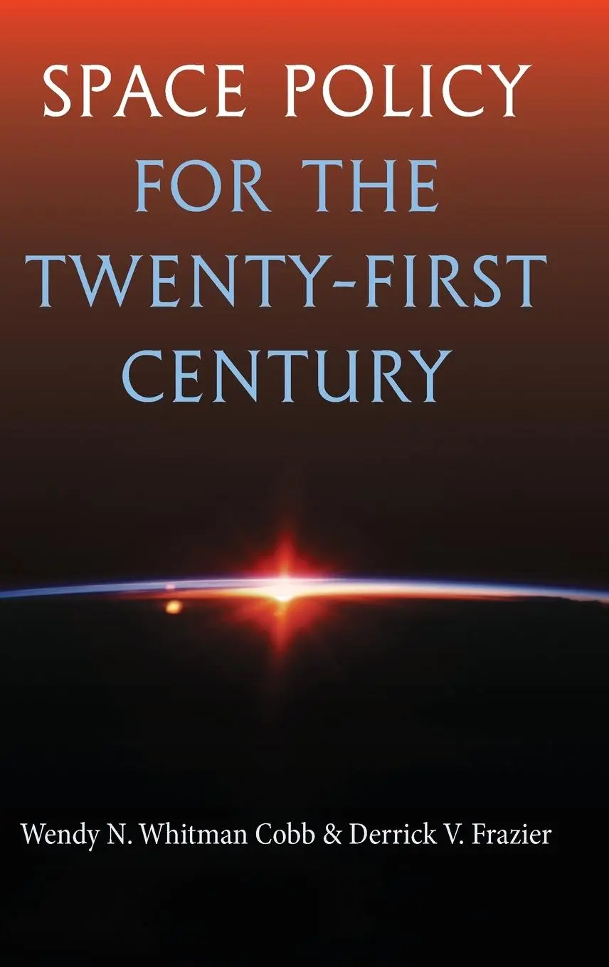 Cover: 9781683404064 | Space Policy for the Twenty-First Century | Cobb (u. a.) | Buch | 2024