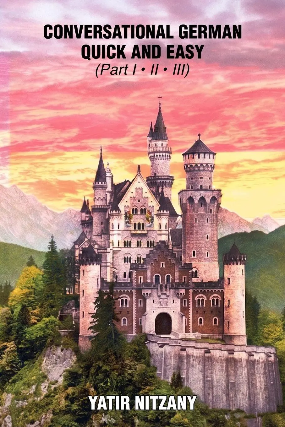 Cover: 9781951244064 | Conversational German Quick and Easy | Yatir Nitzany | Taschenbuch
