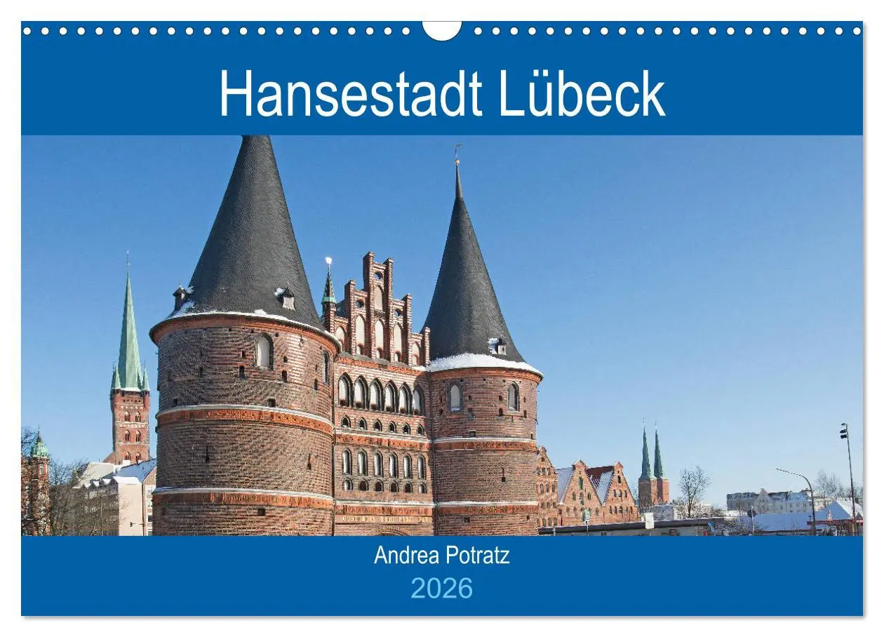 Cover: 9783516124064 | Hansestadt Lübeck / Geburtstagskalender (Wandkalender 2026 DIN A3...