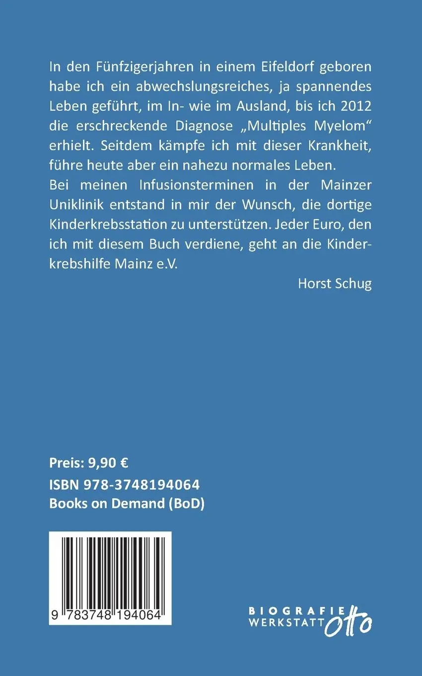Rückseite: 9783748194064 | Meine verrückte Lebensgeschichte | Horst Schug | Taschenbuch | 100 S.