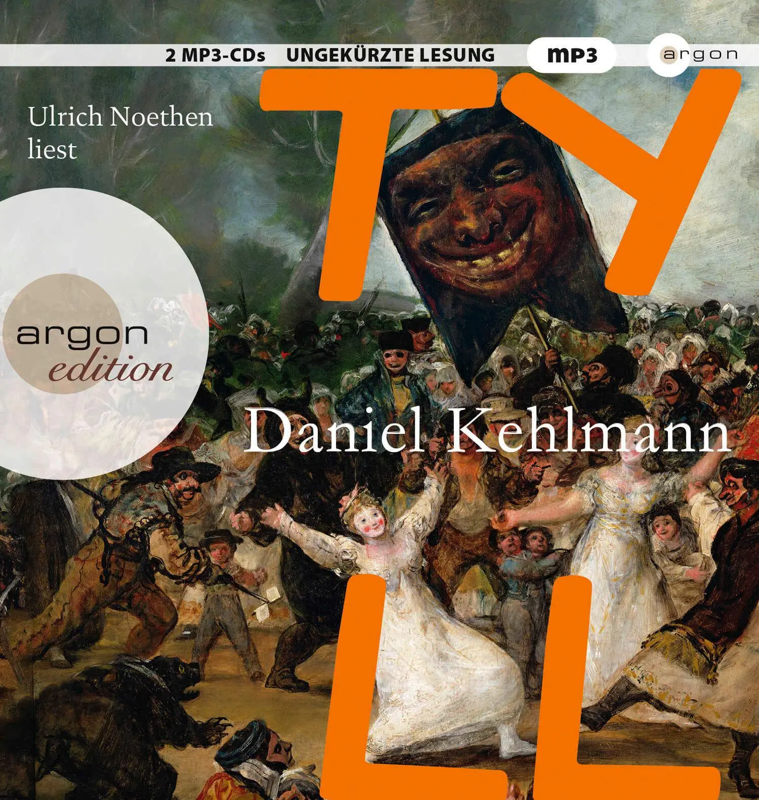 Cover: 9783839894064 | Tyll | Daniel Kehlmann | MP3 | Deutsch | 2019 | Argon Verlag GmbH