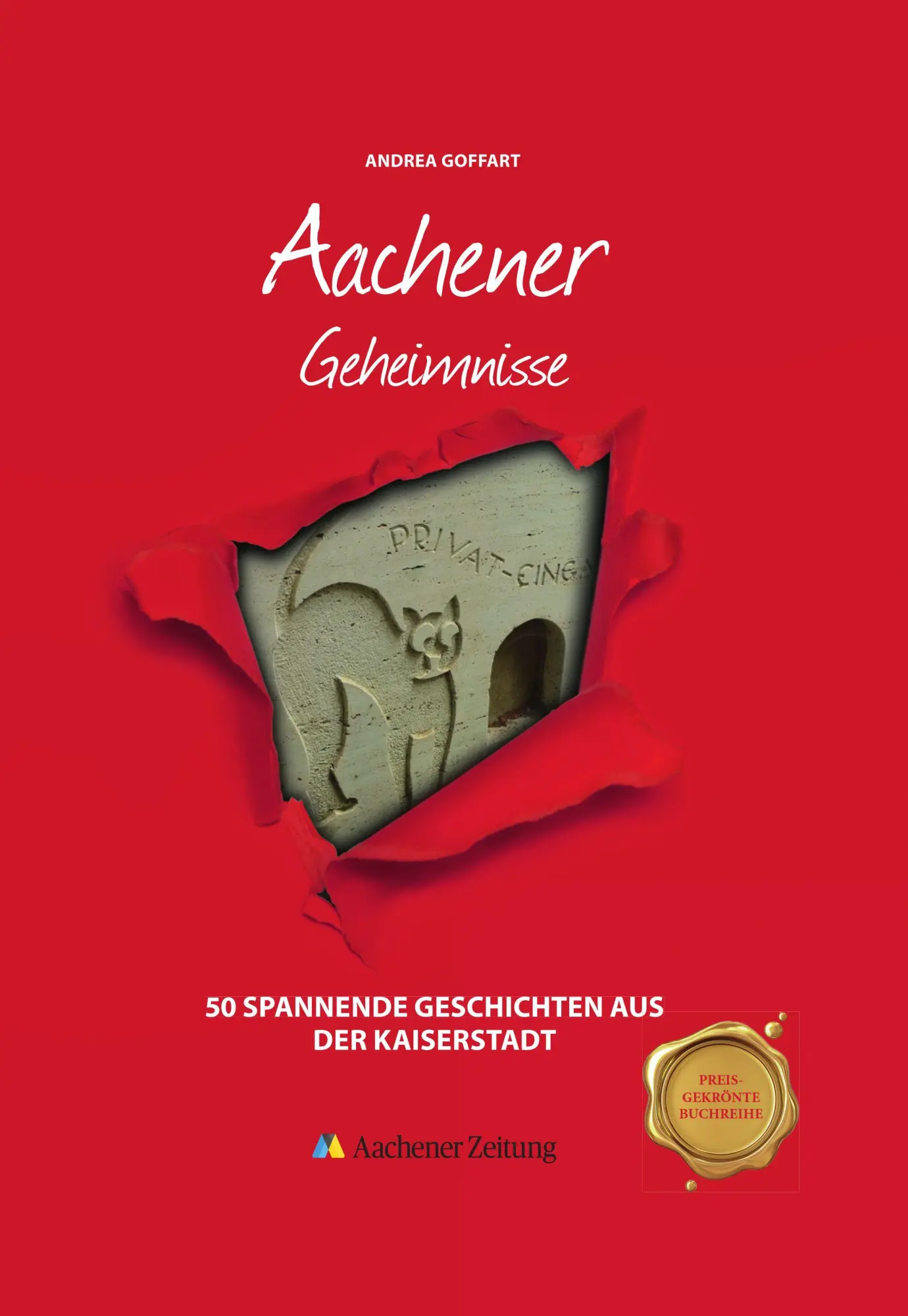 Cover: 9783911514064 | Aachener Geheimnisse | 50 Spannende Geschichten aus der Kaiserstadt