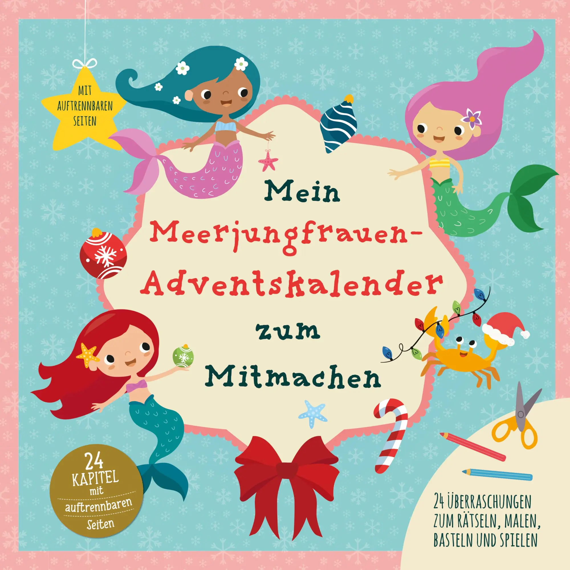 Cover: 9783963474064 | Mein Meerjungrauen-Adventskalender zum Mitmachen | Julia Breitenöder