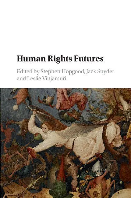 Cover: 9781316644164 | Human Rights Futures | Stephen Hopgood (u. a.) | Taschenbuch | 2018