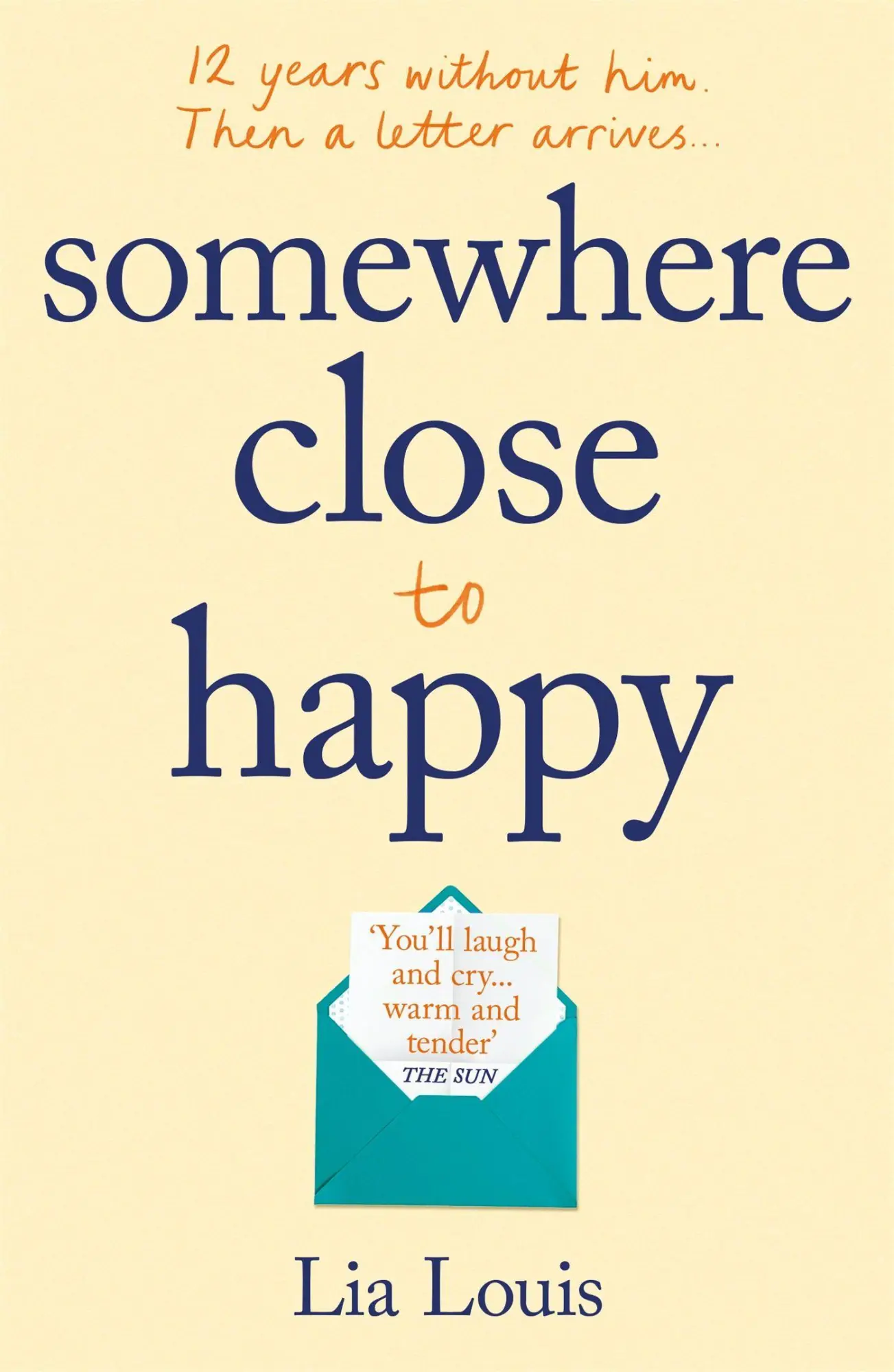 Cover: 9781409184164 | Somewhere Close to Happy | Lia Louis | Taschenbuch | Englisch | 2020