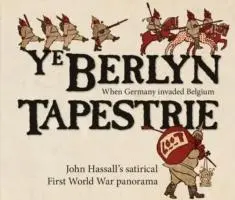 Cover: 9781851244164 | Ye Berlyn Tapestrie | John Hassall | Buch | Englisch | 2014