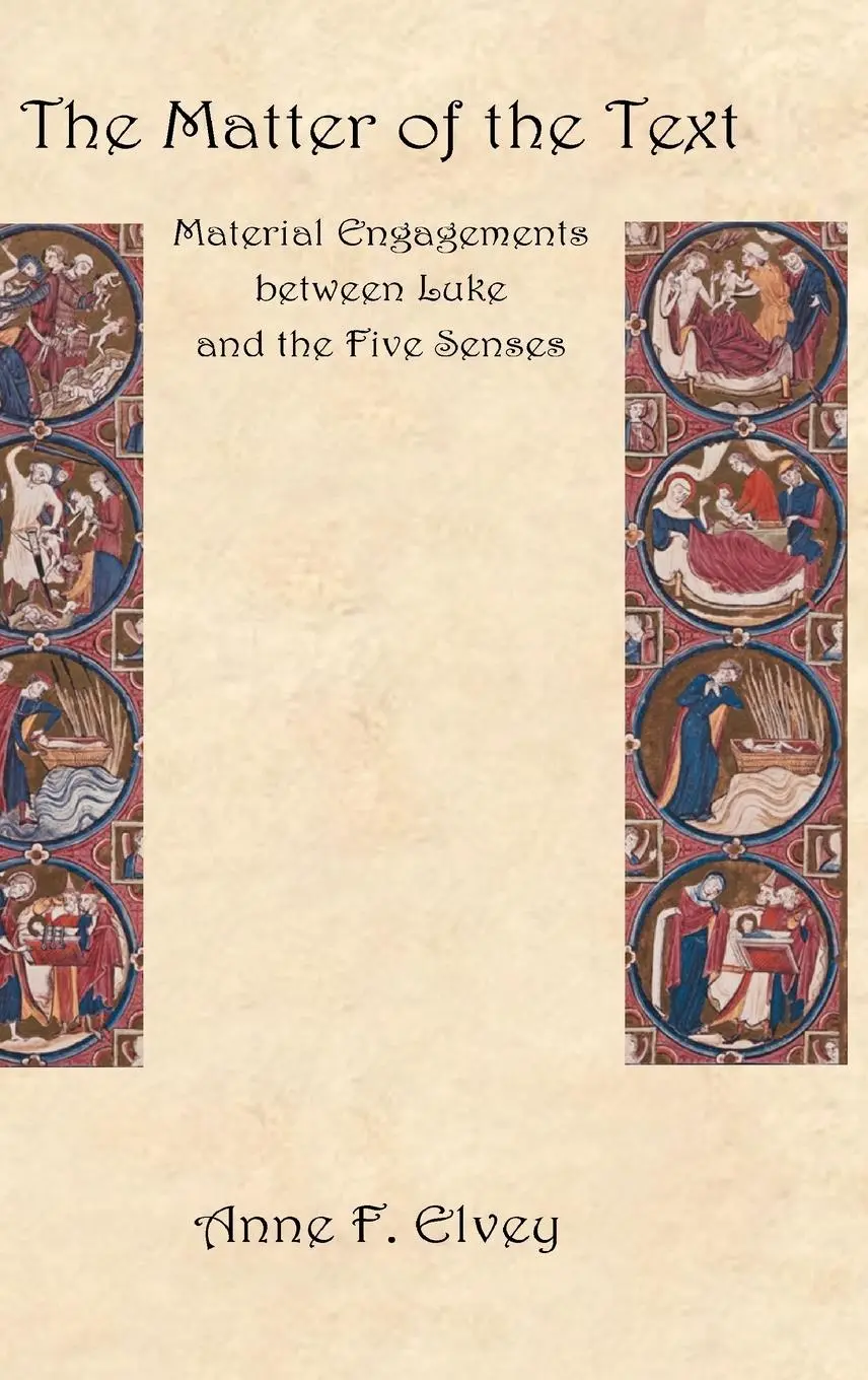 Cover: 9781907534164 | The Matter of the Text | Anne F. Elvey | Buch | Gebunden | Englisch