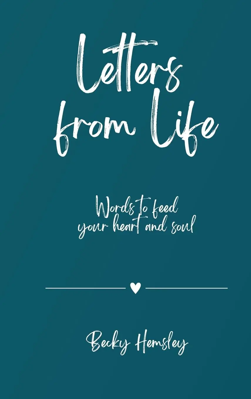 Cover: 9781915834164 | Letters from Life | Becky Hemsley | Buch | Englisch | 2023