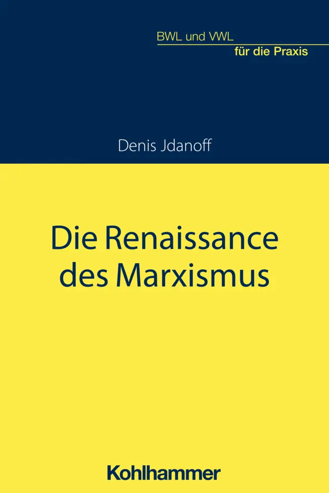 Cover: 9783170374164 | Die Renaissance des Marxismus | Denis Jdanoff | Taschenbuch | 183 S.