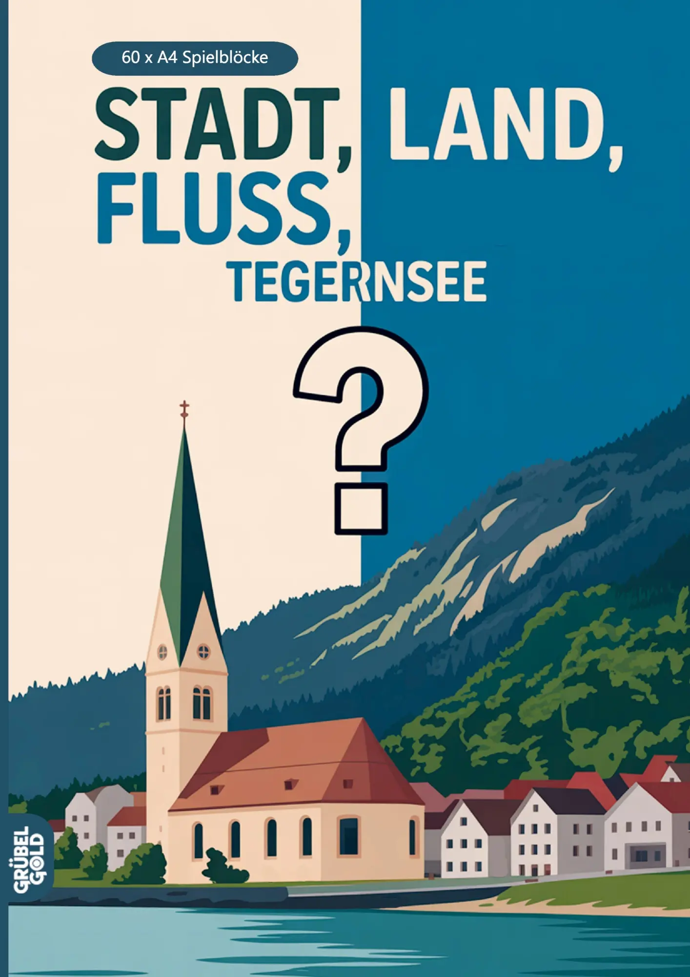 Cover: 9783693194164 | Stadt, Land, Fluss, Tegernsee | Grübelgold Rätselhefte | Taschenbuch