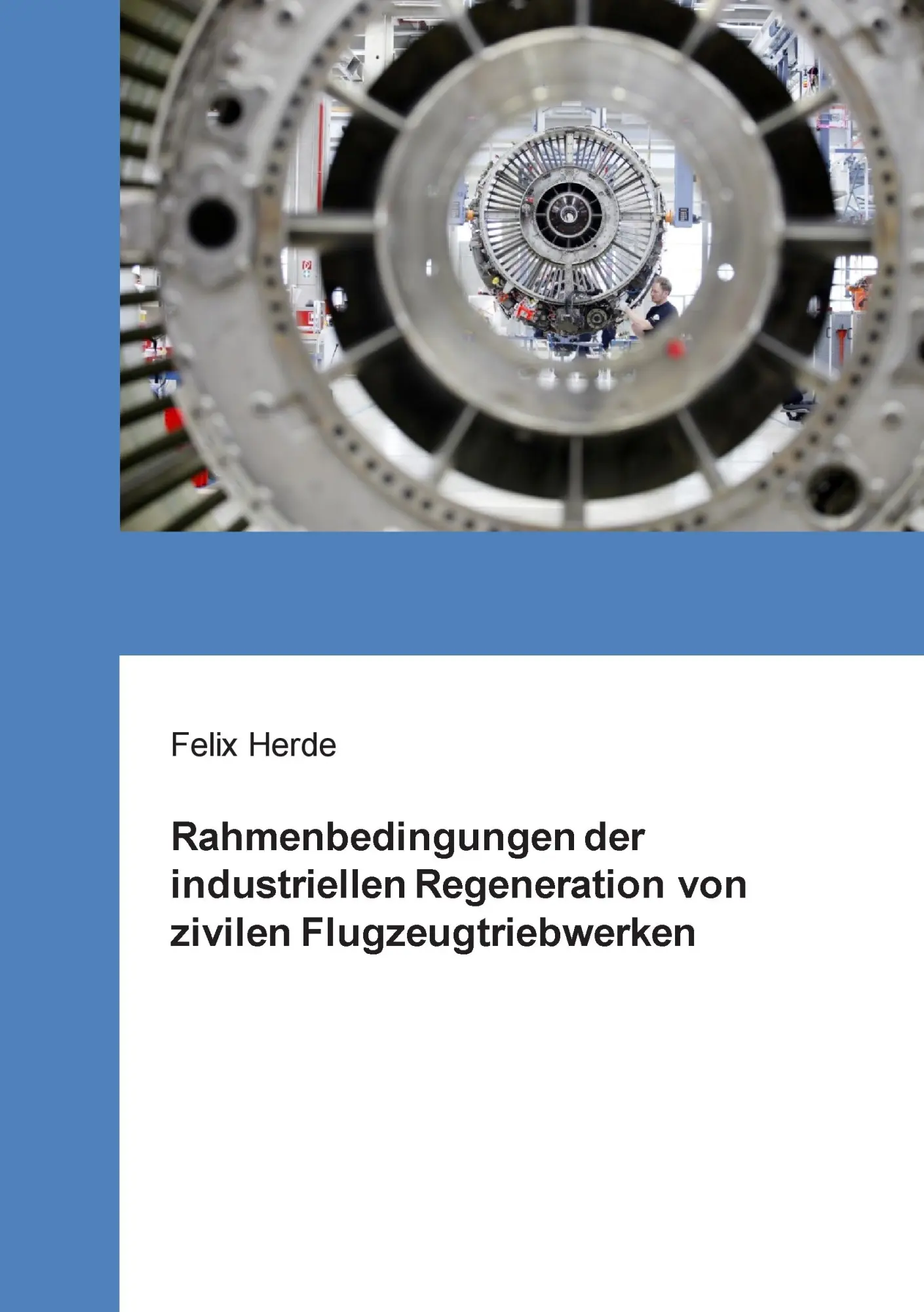 Cover: 9783732244164 | Rahmenbedingungen der industriellen Regeneration von zivilen...