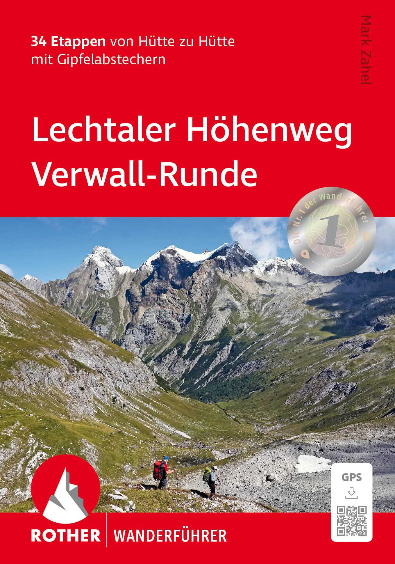 Cover: 9783763314164 | Lechtaler Höhenweg - Verwall-Runde | Mark Zahel | Taschenbuch | 160 S.