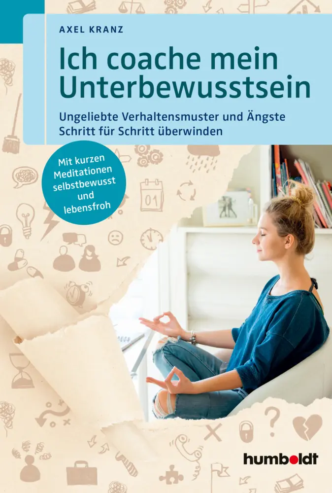 Cover: 9783869104164 | Ich coache mein Unterbewusstsein | Axel Kranz | Taschenbuch | 176 S.