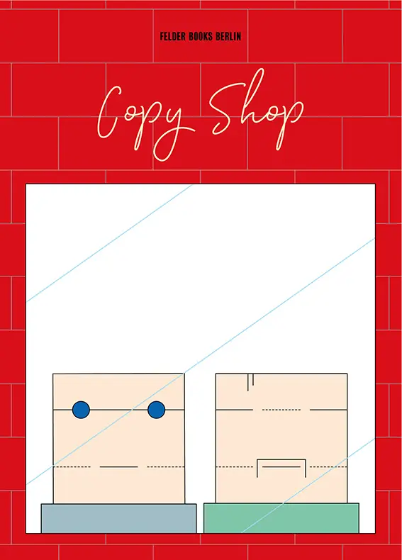 Cover: 9783949914164 | Copy Shop | Britt Müller (u. a.) | Taschenbuch | Kartoniert | Deutsch