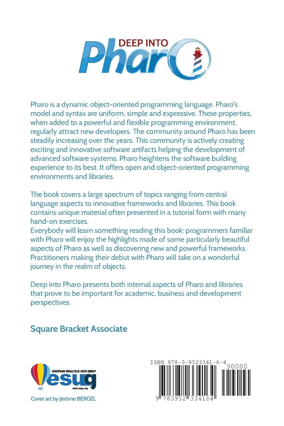 Rückseite: 9783952334164 | Deep Into Pharo | Alexandre Bergel (u. a.) | Taschenbuch | Englisch