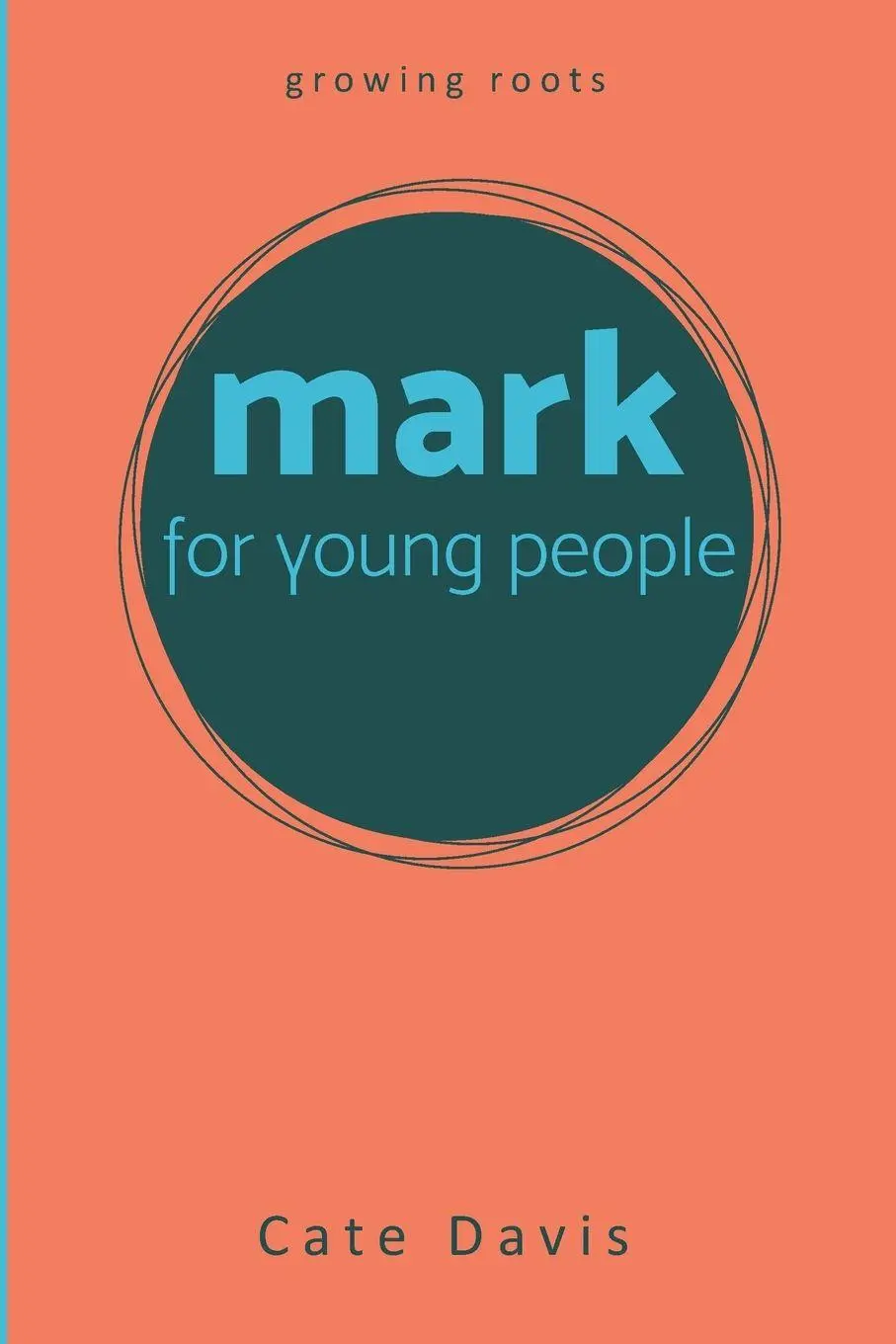 Cover: 9798385244164 | Mark for Young People | Cate Davis | Taschenbuch | Englisch | 2025
