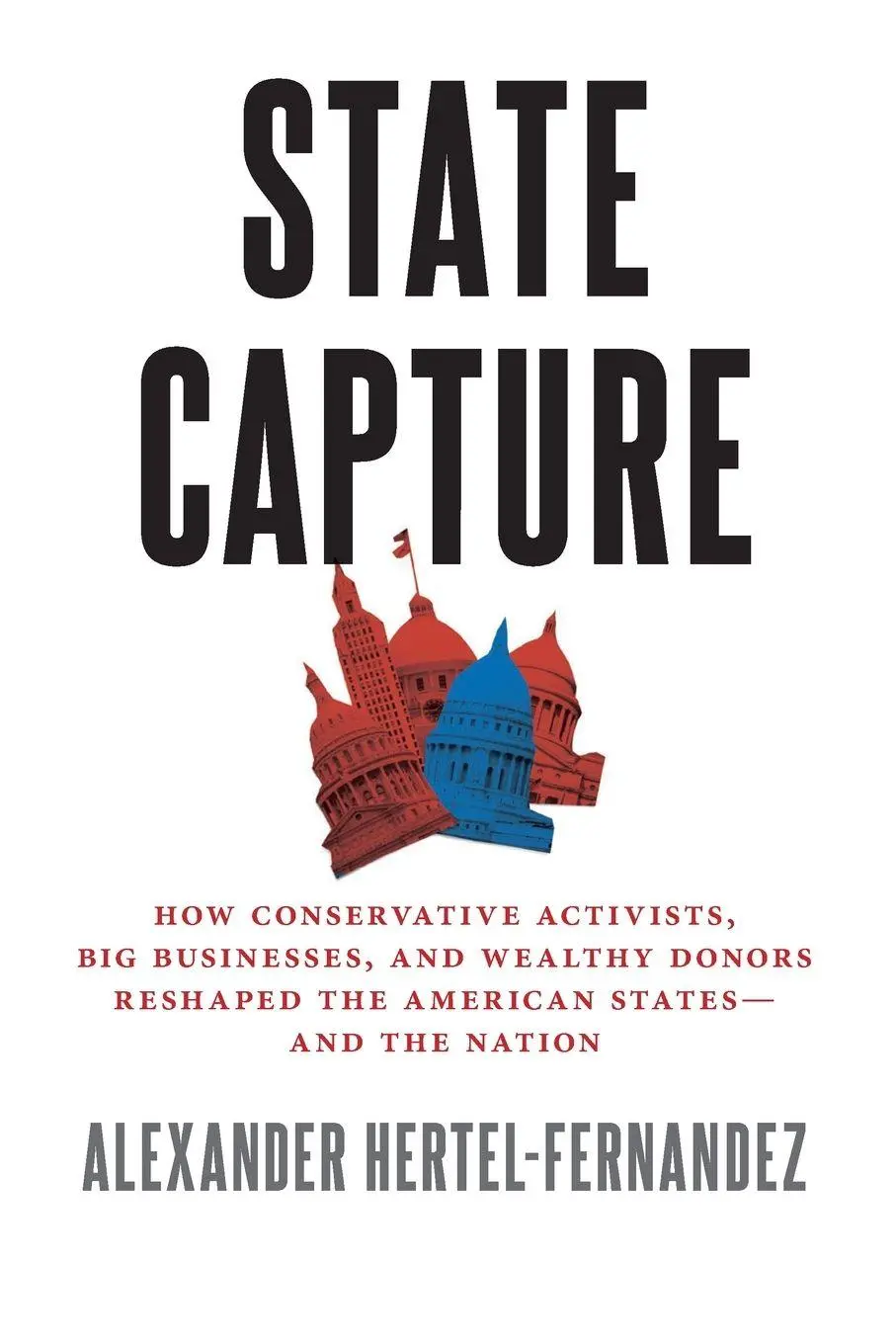 Cover: 9780197564264 | State Capture | Alexander Hertel-Fernandez | Taschenbuch | Englisch