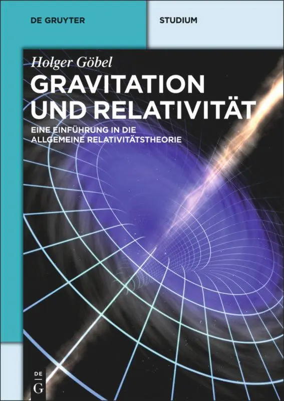 Cover: 9783110344264 | Gravitation und Relativität | Holger Göbel | Taschenbuch | Deutsch