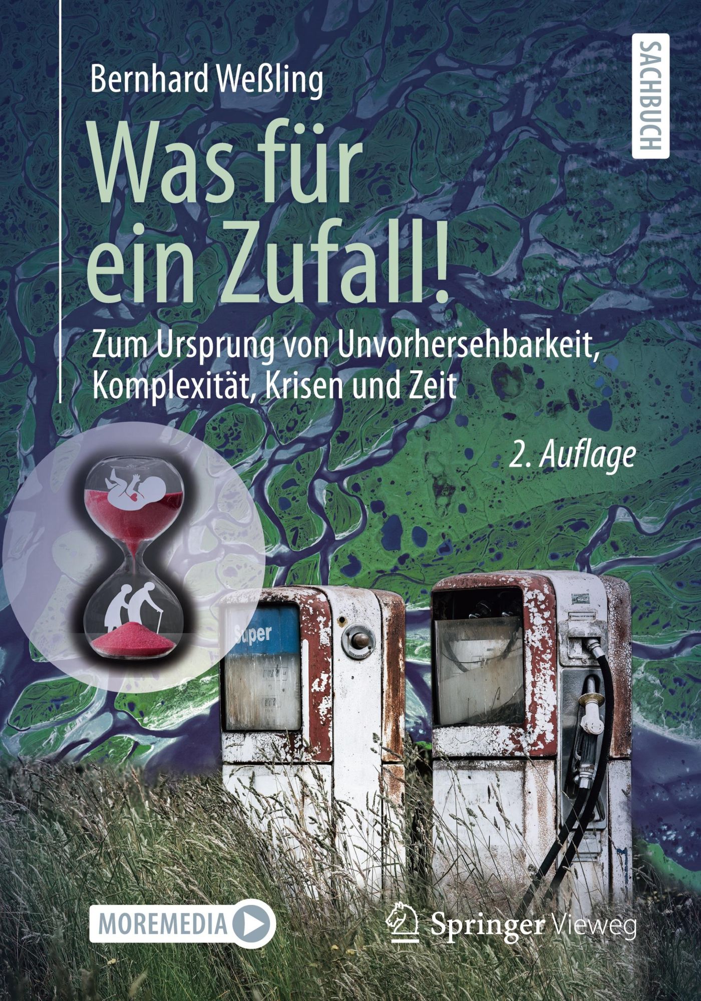 Cover: 9783658464264 | Was für ein Zufall! | Bernhard Weßling | Taschenbuch | xxvii | Deutsch