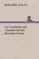 Cover: 9783849534264 | Zur Geschichte und Charakteristik des deutschen Genius | Bogumil Goltz