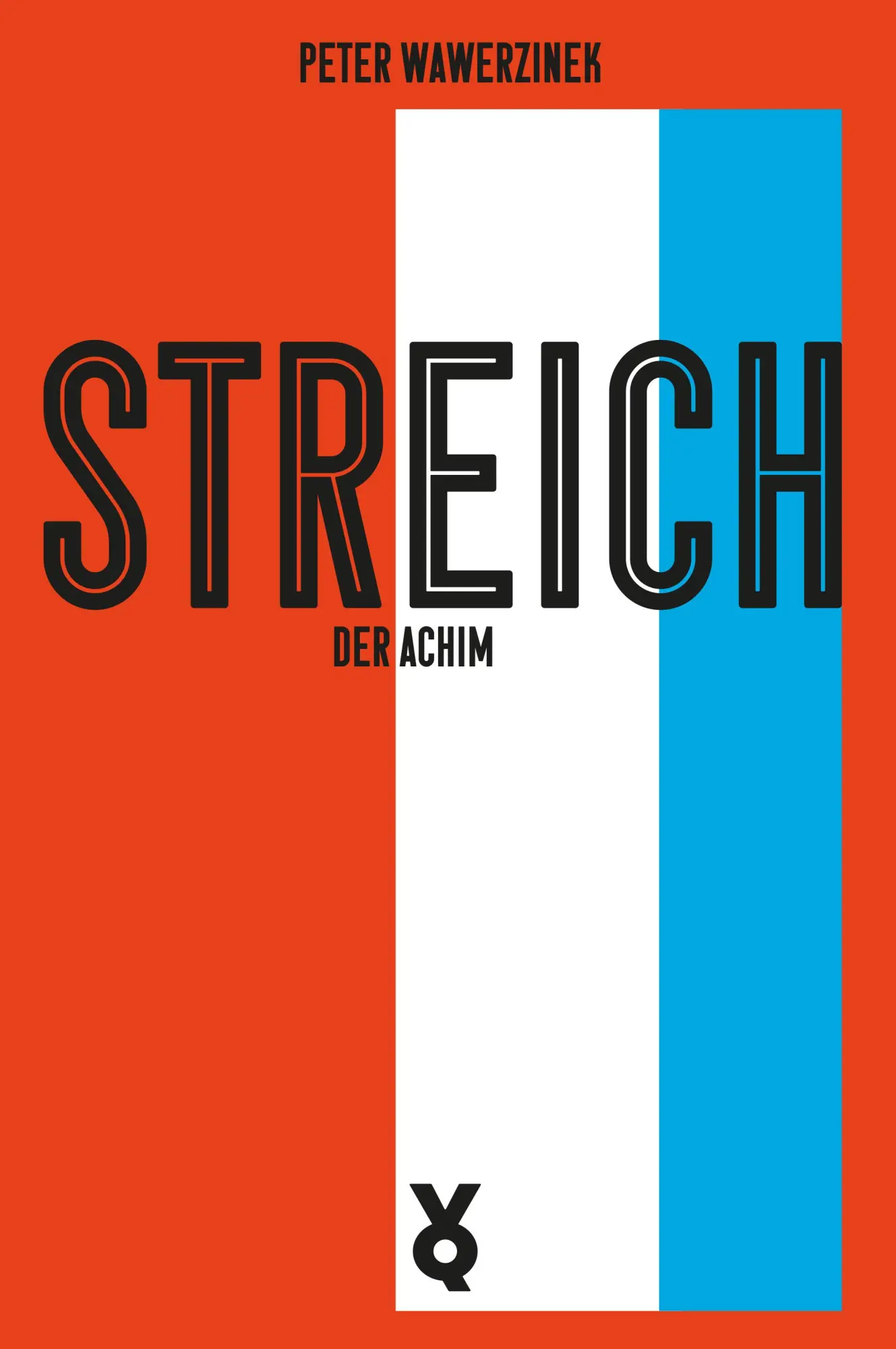 Cover: 9783863914264 | Streich, der Achim | Peter Wawerzinek | Taschenbuch | 88 S. | Deutsch