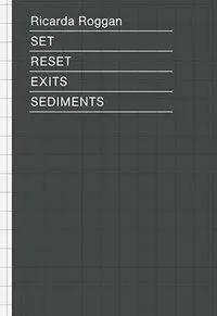 Cover: 9783940064264 | Set Reset Exits Sediments | Engl/griech/dt/japan | Ricarda Roggan