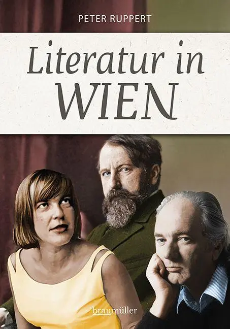 Cover: 9783991004264 | Literatur in Wien | Peter Ruppert | Taschenbuch | 280 S. | Deutsch