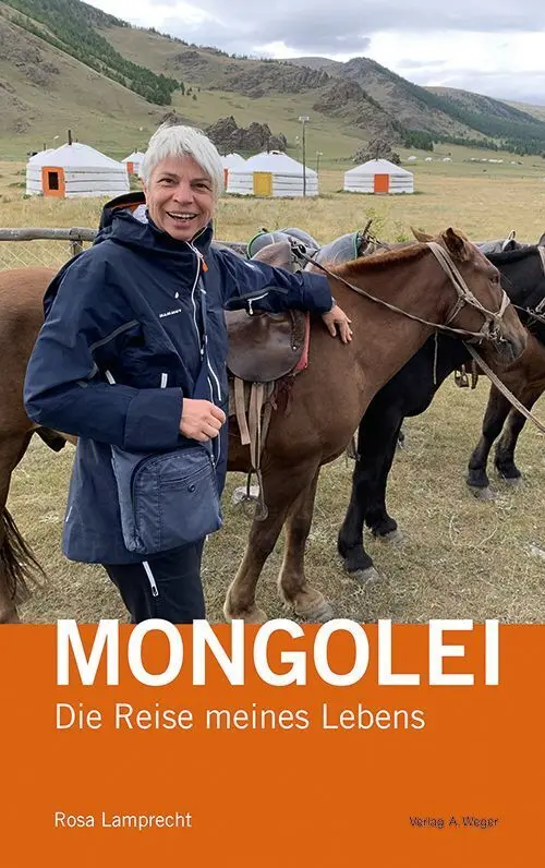 Cover: 9788865634264 | Mongolei | Die Reise meines Lebens | Rosa Lamprecht | Taschenbuch