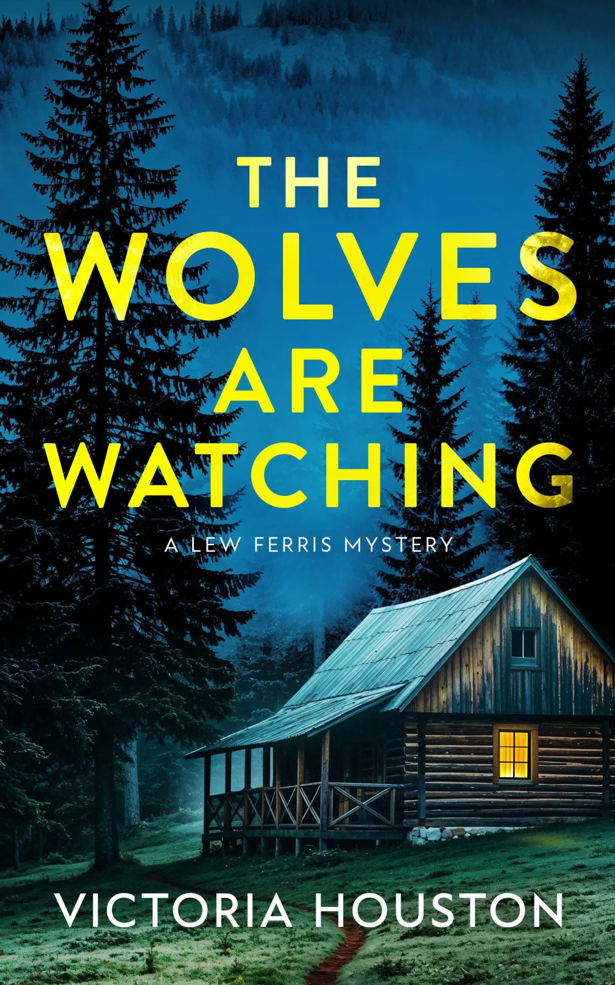 Cover: 9798892424264 | The Wolves Are Watching | A Lew Ferris Mystery | Victoria Houston