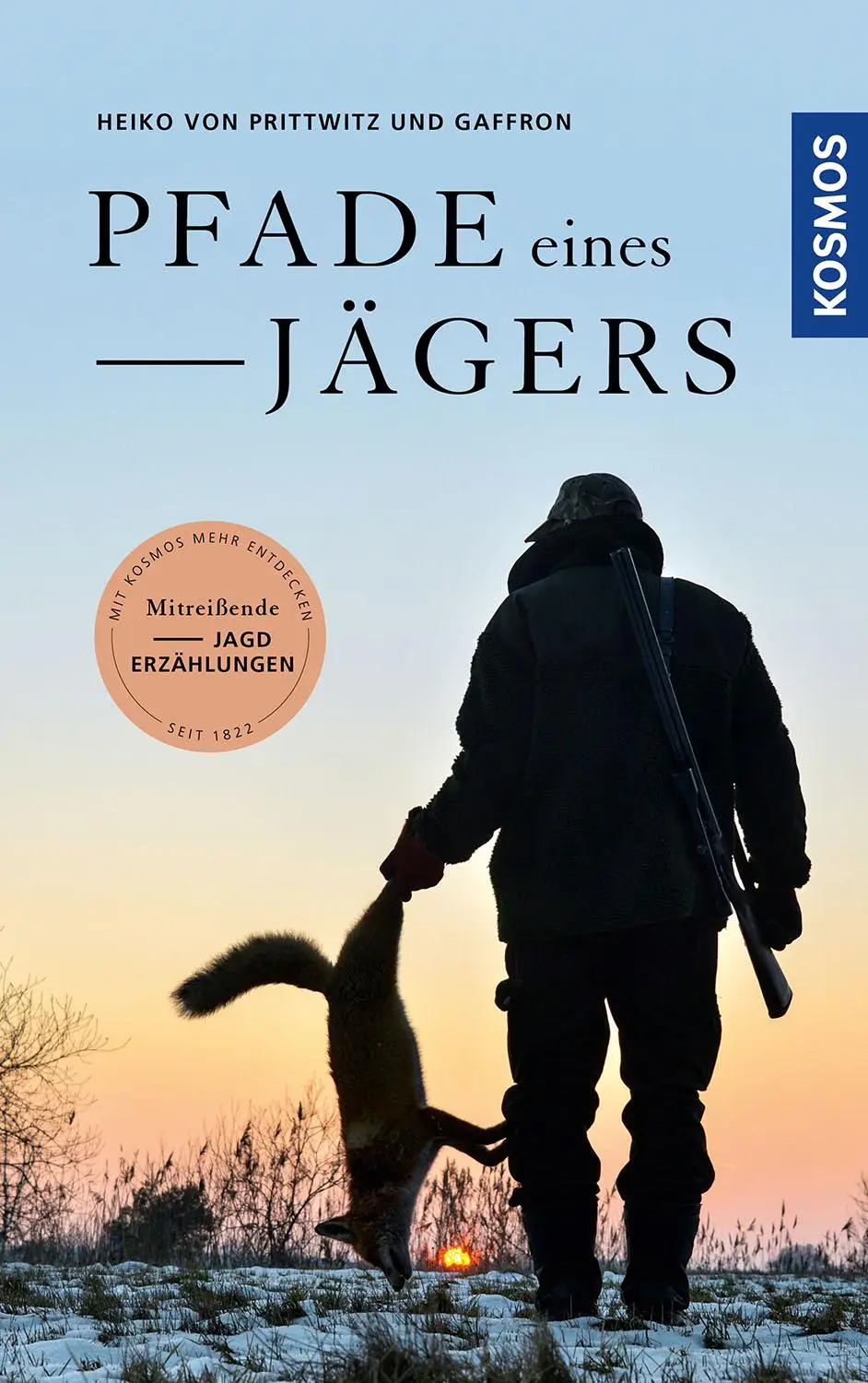 Cover: 9783440174364 | Pfade eines Jägers | Heiko von Prittwitz und Gaffron | Buch | 224 S.