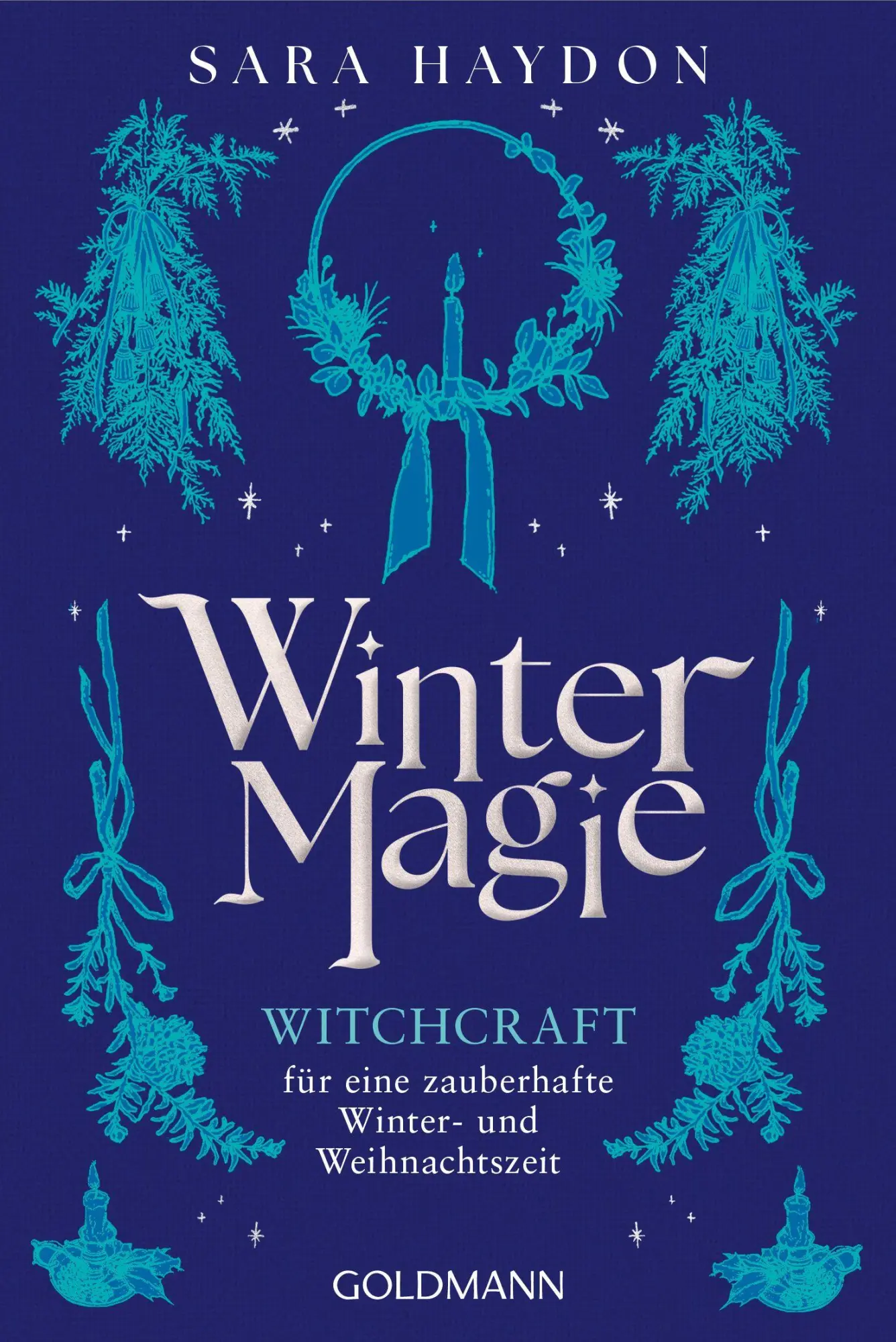 Cover: 9783442224364 | Wintermagie | Sara Haydon | Taschenbuch | 192 S. | Deutsch | 2026