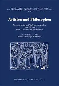 Cover: 9783796514364 | Artisten und Philosophen | Rainer C. Schwinges | Buch | Gebunden