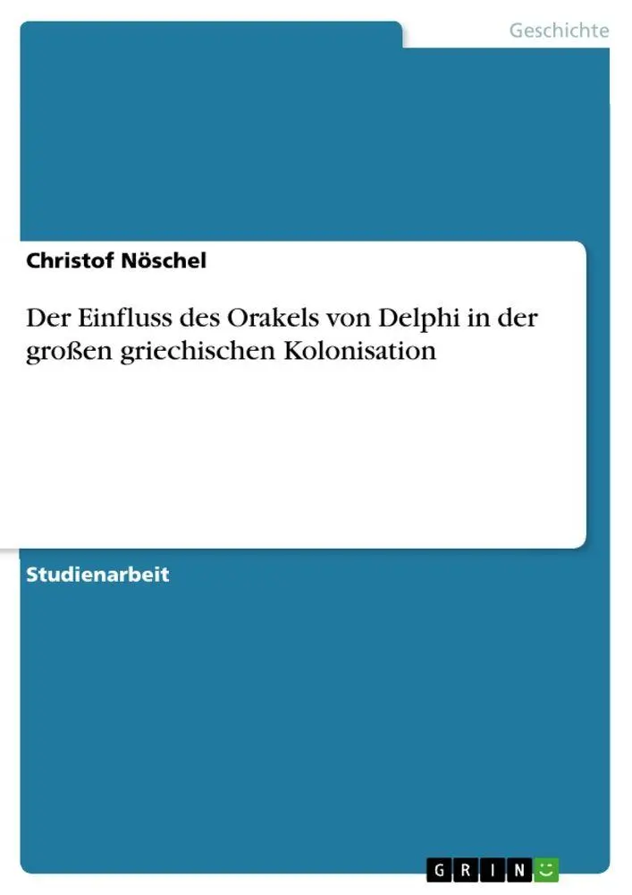 Cover: 9783389094464 | Der Einfluss des Orakels von Delphi in der großen griechischen...