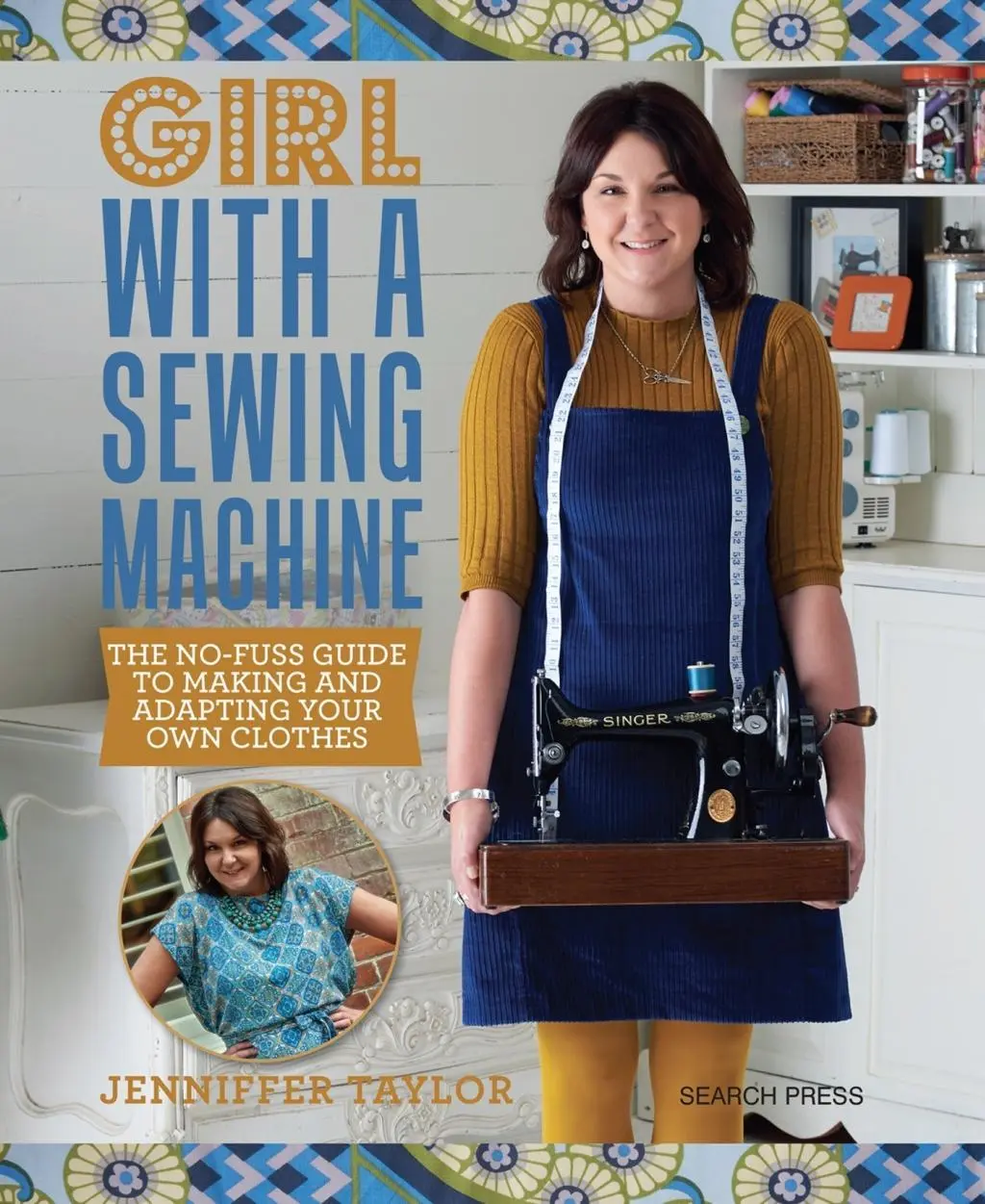 Cover: 9781782214564 | Girl with a Sewing Machine | Jenniffer Taylor | Taschenbuch | Englisch