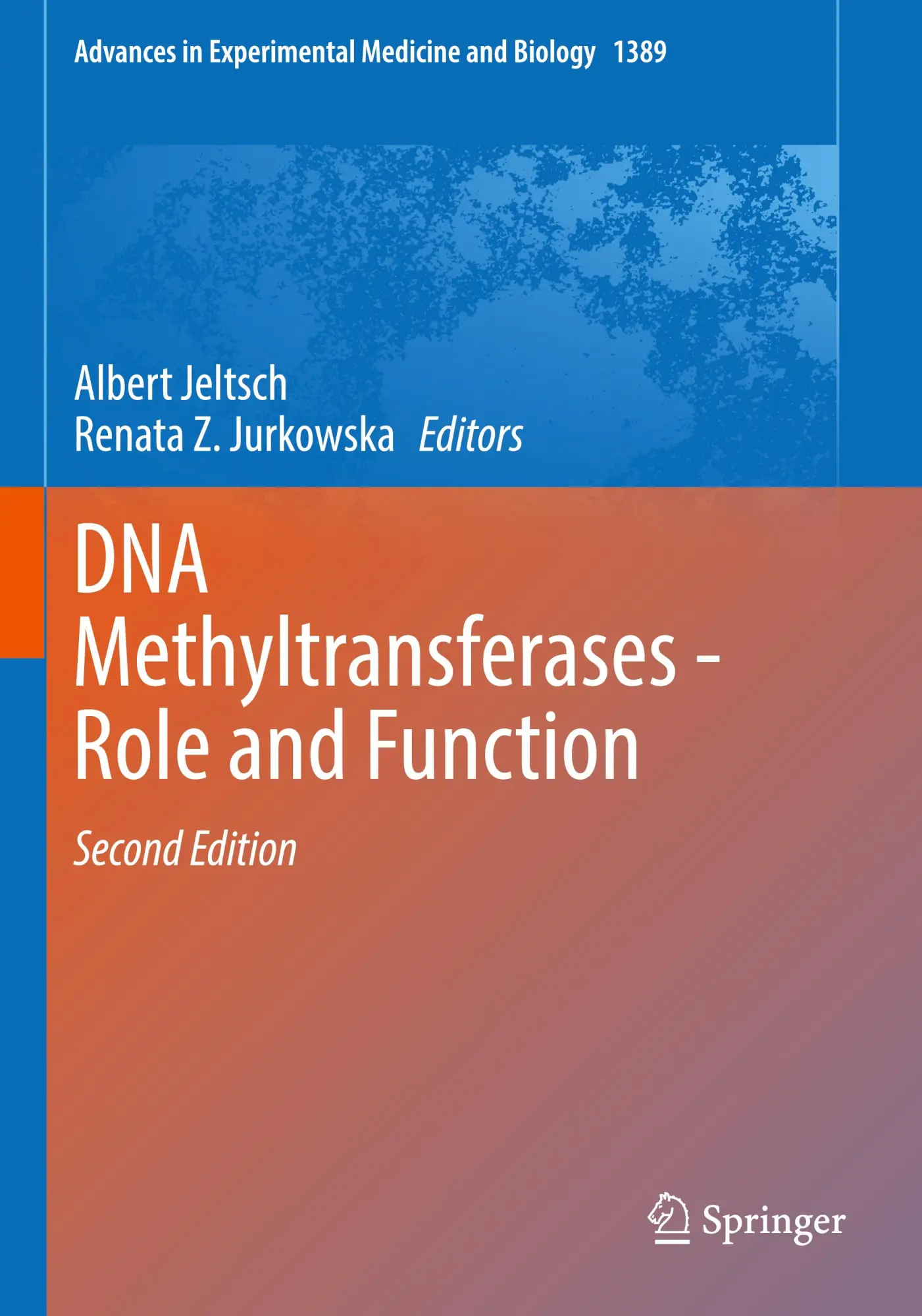 Cover: 9783031114564 | DNA Methyltransferases - Role and Function | Albert Jeltsch (u. a.)