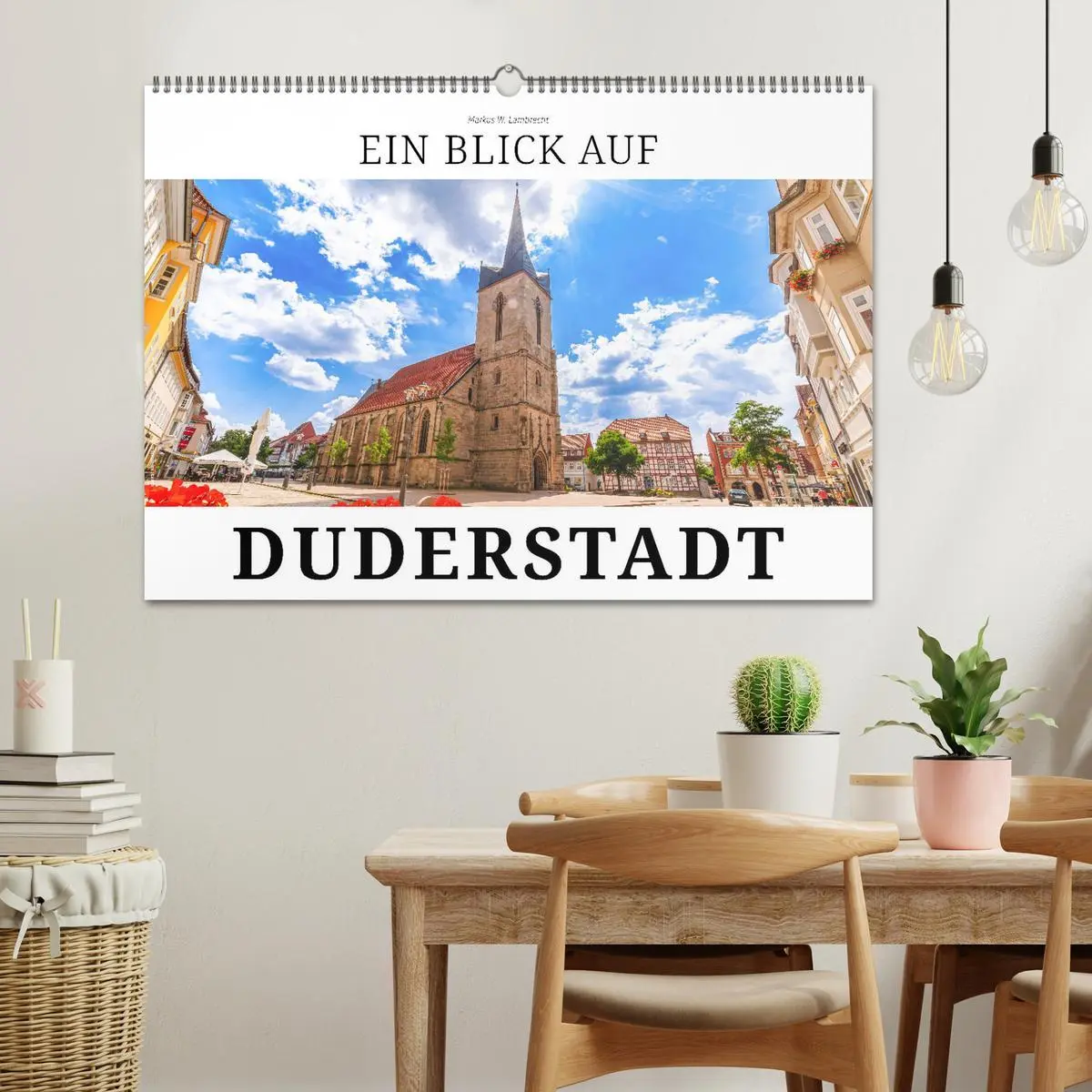 Bild: 9783457534564 | Ein Blick auf Duderstadt (Wandkalender 2026 DIN A2 quer), CALVENDO...